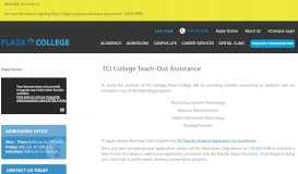
							         TCI College Teach-Out Assistance - Plaza College								  
							    