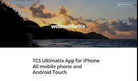 
							         TCS Ultimatix App for iPhone All mobile phone and Android Touch ...								  
							    