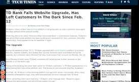 
							         TD Bank Fails Website Upgrade, Has Left Customers In The Dark ...								  
							    