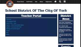 
							         Teacher Portal | School District Of The City Of York								  
							    