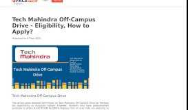 
							         Tech Mahindra Off-Campus Drive - Eligibility, How to Apply? - - faceprep								  
							    