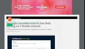 
							         Teenager uncovers route to free Web surfing on T-Mobile network ...								  
							    