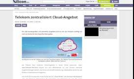 
							         Telekom zentralisiert Cloud-Angebot - silicon.de								  
							    