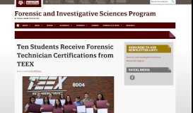 
							         Ten Students Receive Forensic Technician Certifications from TEEX ...								  
							    