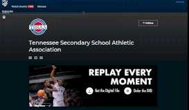 
							         Tennessee Secondary School Athletic Association - NFHS Network								  
							    