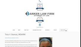 
							         Tess Y. Dumas, MSHRM | Parker Law Firm								  
							    