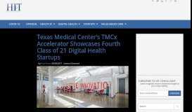 
							         Texas Medical Center's TMCx Accelerator Showcases Fourth Class of ...								  
							    