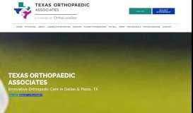 
							         Texas Orthopaedic Associates, LLP: Orthopaedic Surgery: Dallas, TX								  
							    