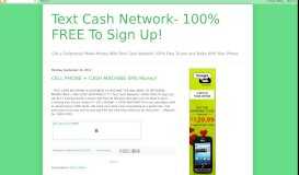 
							         Text Cash Network- 100% FREE To Sign Up!								  
							    