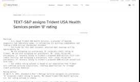 
							         TEXT-S&P assigns Trident USA Health Services prelim 'B' rating ...								  
							    