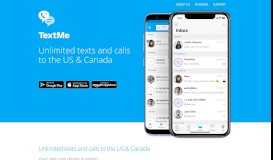 
							         TextMe- Unlimited free texting and calling to any phone								  
							    