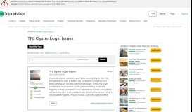 
							         TFL Oyster Login Issues - London Forum - TripAdvisor								  
							    