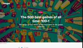 
							         The 500 best games of all time: 100-1 - Polygon								  
							    