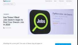 
							         The 8 Best Job Apps to Get You Hired | TopResume								  
							    