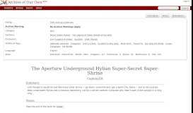 
							         The Aperture Underground Hylian Super-Secret Super-Shrine ...								  
							    