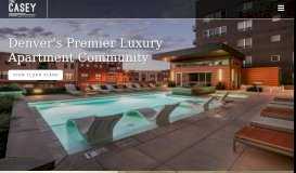 
							         The Casey | Luxury Apartments in Denver, CO | Home								  
							    