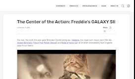 
							         The Center of the Action: Freddie's GALAXY SII – Samsung Global ...								  
							    