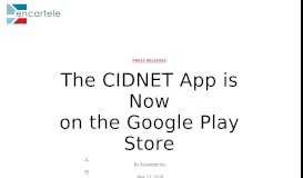 
							         The CIDNET App is Now Available on the Google Play Store - Encartele								  
							    