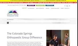 
							         The CSOG Difference | Colorado Springs Orthopaedic Group								  
							    