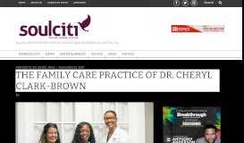 
							         The Family Care Practice of Dr. Cheryl Clark-Brown - soulciti | Black ...								  
							    