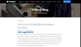 
							         The Fix for SOLIDWORKS Standalone Licensing - TriMech Blog								  
							    