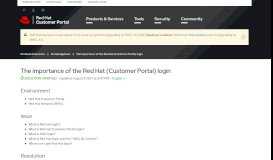 
							         The importance of the Red Hat (Customer Portal) login - Red Hat ...								  
							    