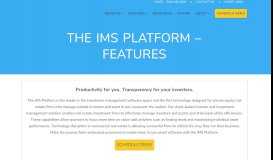 
							         The IMS Platform – Features - Investor Management Services								  
							    