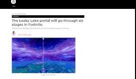 
							         The Leaky Lake portal will go through six stages in Fortnite | Dot Esports								  
							    