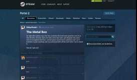 
							         The Metal Box :: Portal 2 General Discussions - Steam Community								  
							    