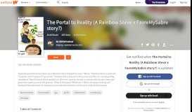 
							         The Portal to Reality (A Rainbow Steve x FavreMySabre story?) - sad ...								  
							    