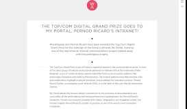 
							         The Top/Com Digital Grand Prize goes to My Portal, Pernod Ricard's ...								  
							    