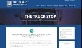 
							         The Truck Stop - Page 2 of 5 - Bill Fralic Insurance Services, Inc.								  
							    