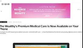 
							         The Wealthy's Premium Medical Care Is Now Available on Your ...								  
							    
