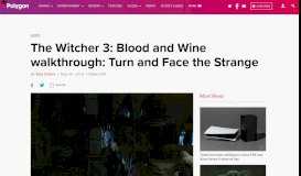 
							         The Witcher 3: Blood and Wine walkthrough: Turn and Face the ...								  
							    