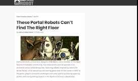 
							         These Portal Robots Can't Find The Right Floor - Giant Freakin Robot								  
							    