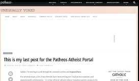 
							         This is my last post for the Patheos Atheist Portal | Leah Libresco								  
							    