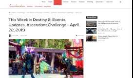 
							         This Week in Destiny 2: Events, Updates, Ascendant Challenge – May ...								  
							    