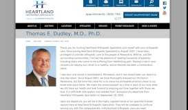 
							         Thomas E. Dudley, M.D., Ph.D. | Heartland Orthopedic Specialists								  
							    