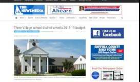 
							         Three Village school district unveils 2018-19 budget - TBR News ...								  
							    