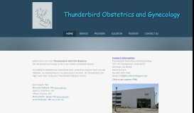 
							         thunderbird ob/gyn: Thunderbird Obstetrics and Gynecology								  
							    