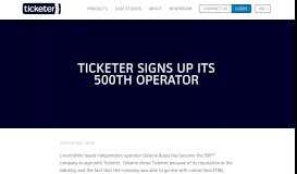 
							         Ticketer signs up its 500th operator – Ticketer								  
							    