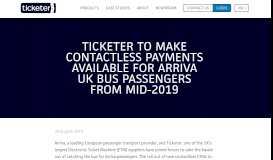 
							         Ticketer to make contactless payments available for Arriva UK Bus ...								  
							    