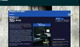 
							         Tony Gray | Portal 2 PTI Wiki | FANDOM powered by Wikia								  
							    