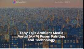 
							         Tony Taj's Ambient Media Portal (AMP) Fuses Painting and Technology								  
							    