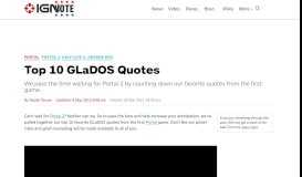 
							         Top 10 GLaDOS Quotes - IGN.com								  
							    