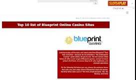 
							         Top 10 list of Blueprint Online Casino Sites - Slots4play								  
							    