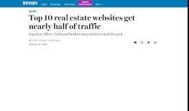 
							         Top 10 real estate websites get nearly half of traffic - Inman								  
							    
