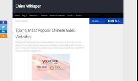 
							         Top 15 Most Popular Chinese Video Websites - China Whisper								  
							    