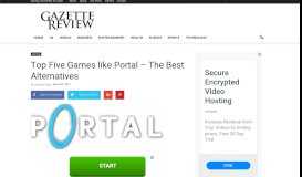 
							         Top Five Games like Portal - The Best Alternatives - Gazette Review								  
							    