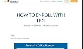 
							         TPG Enrollment Instructions for Drake Software Customers								  
							    